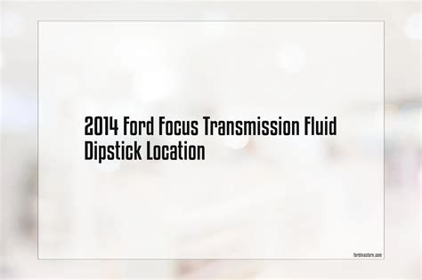 Ford Focus Transmission Fluid Service Costs